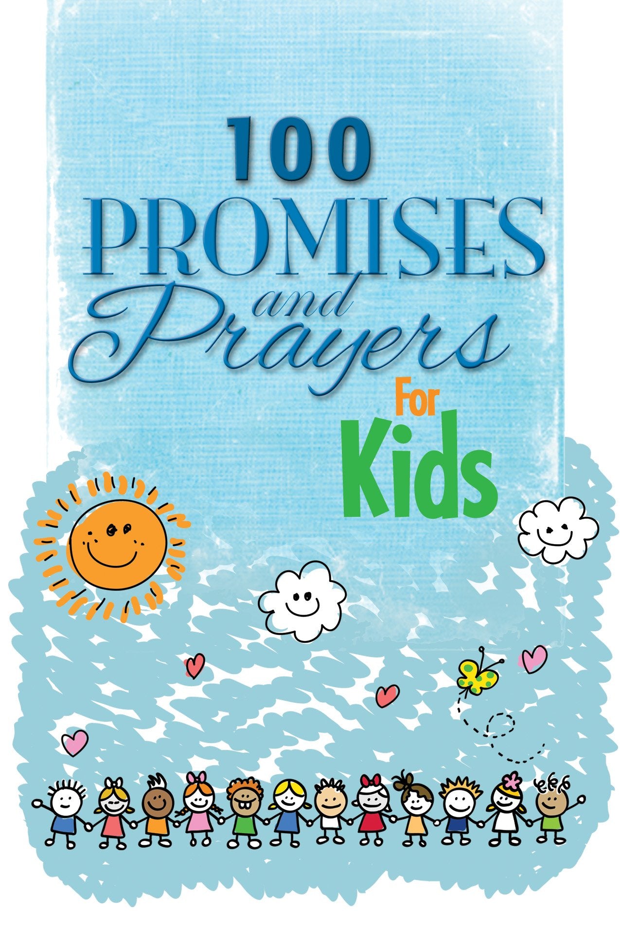 100 Promises And Prayers For Kids
