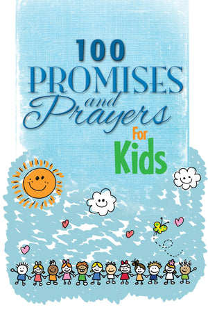 100 Promises And Prayers For Kids