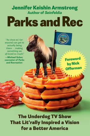 Parks And Rec: The Underdog Tv Show That LitRally Inspired A Vision For A Better America