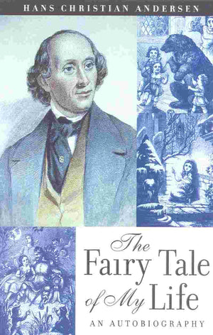 The Fairy Tale of My Life: An Autobiography,Used