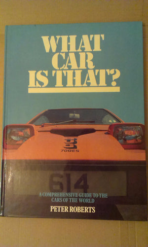 What car is that? A comprehensive guide to the cars of the world,Used