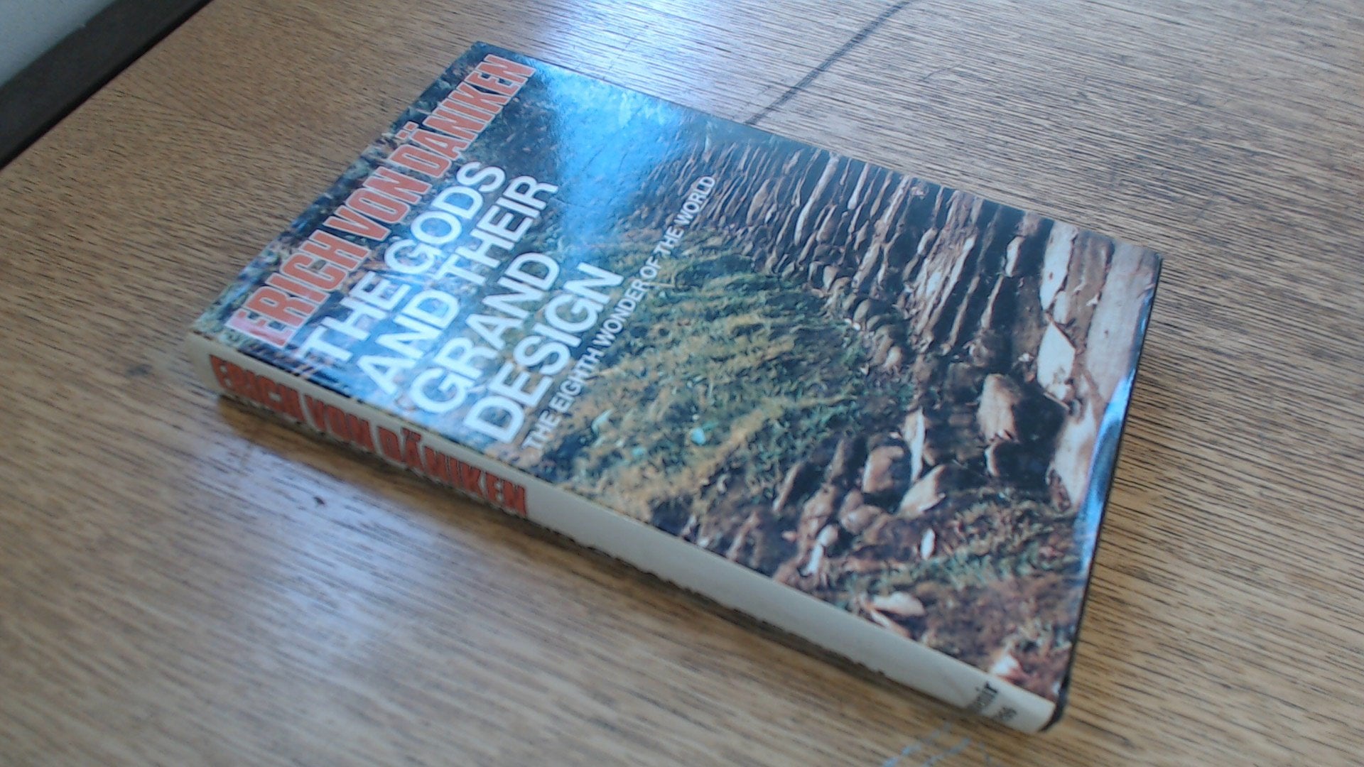 The Gods and Their Grand Design: Eighth Wonder of the World,Used