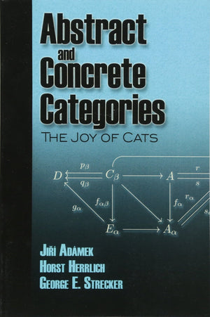 Abstract and Concrete Categories: The Joy of Cats (Dover Books on Mathematics),Used