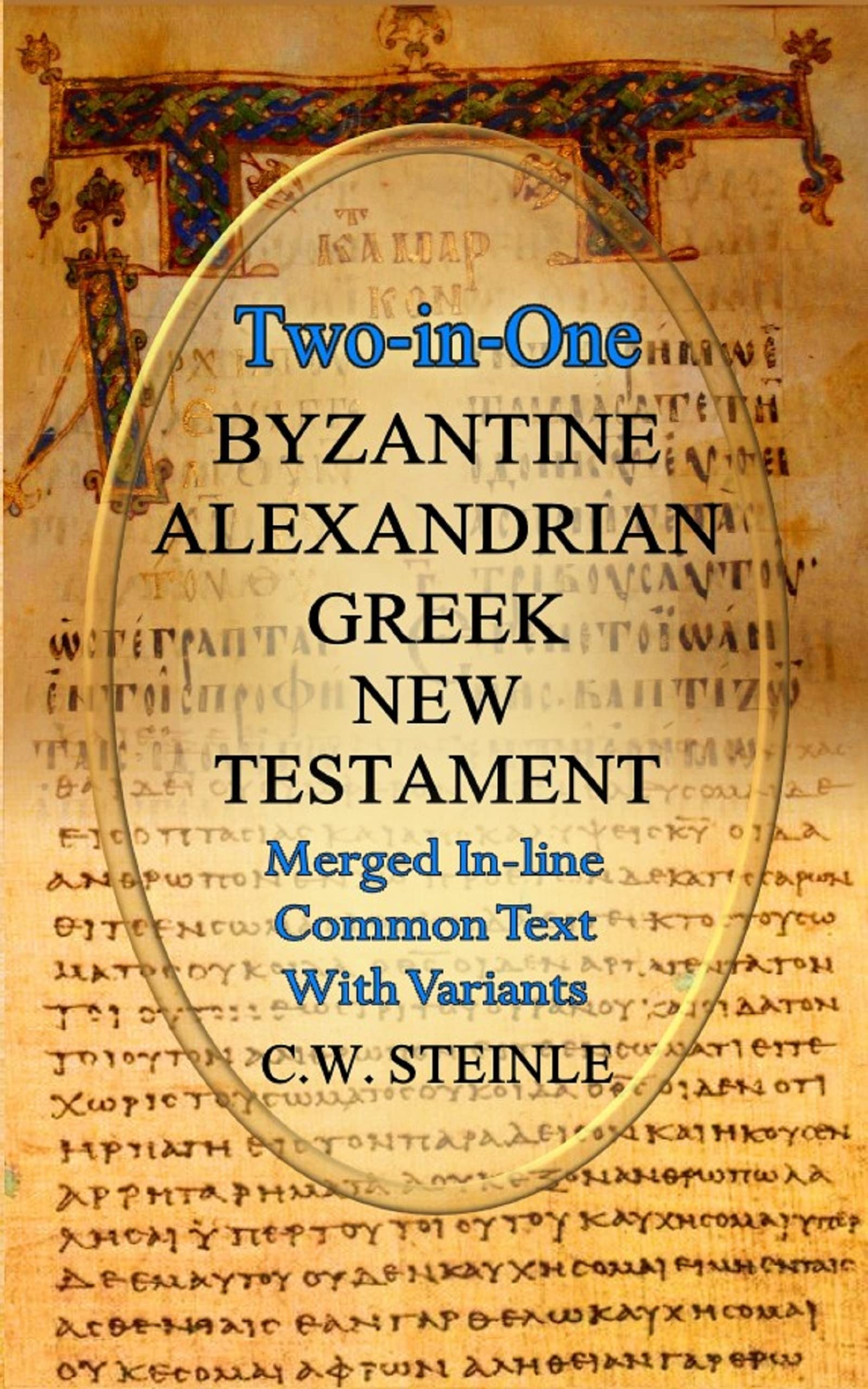 TwoinOne Byzantine Alexandrian Greek New Testament (Ancient Greek Edition),Used