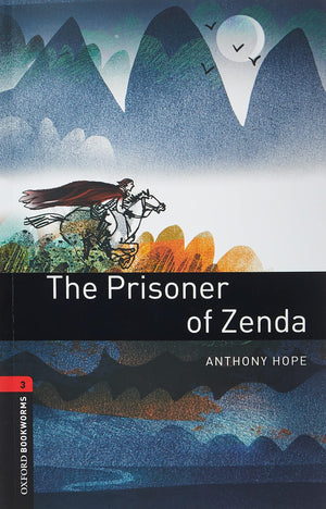 Oxford Bookworms Library: The Prisoner of Zenda: Level 3: 1000Word Vocabulary (Oxford Bookworms Library. Thriller & Adventure. ,Used