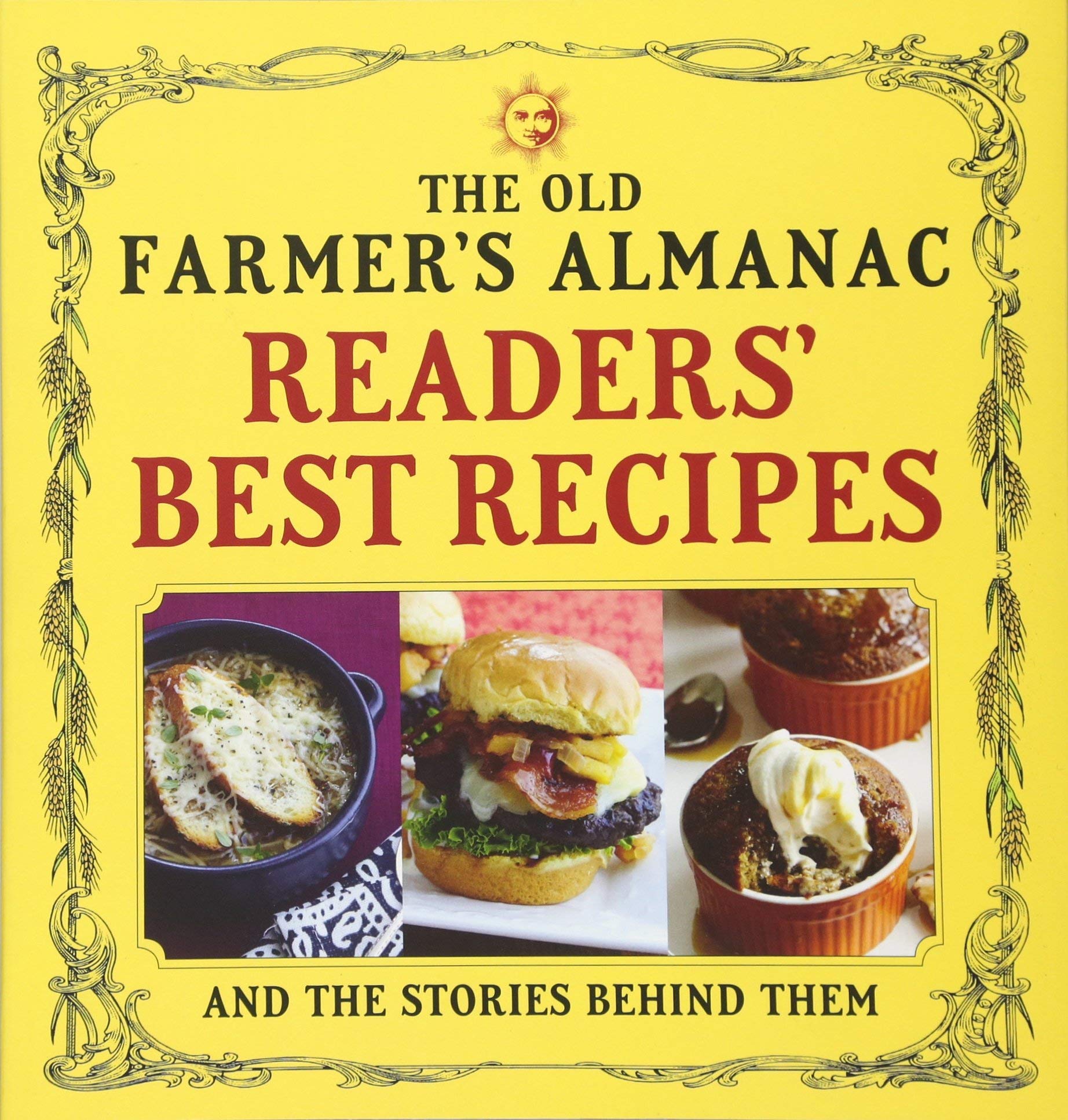 The Old Farmer'S Almanac Readers' Best Recipes: And The Stories Behind Them,Used