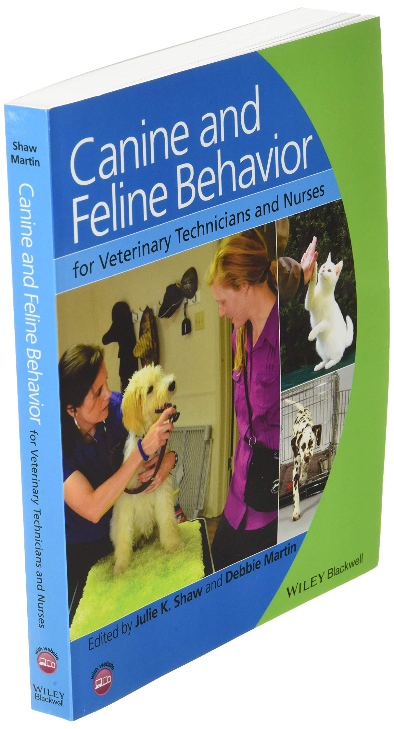 Canine And Feline Behavior For Veterinary Technicians And Nurses
