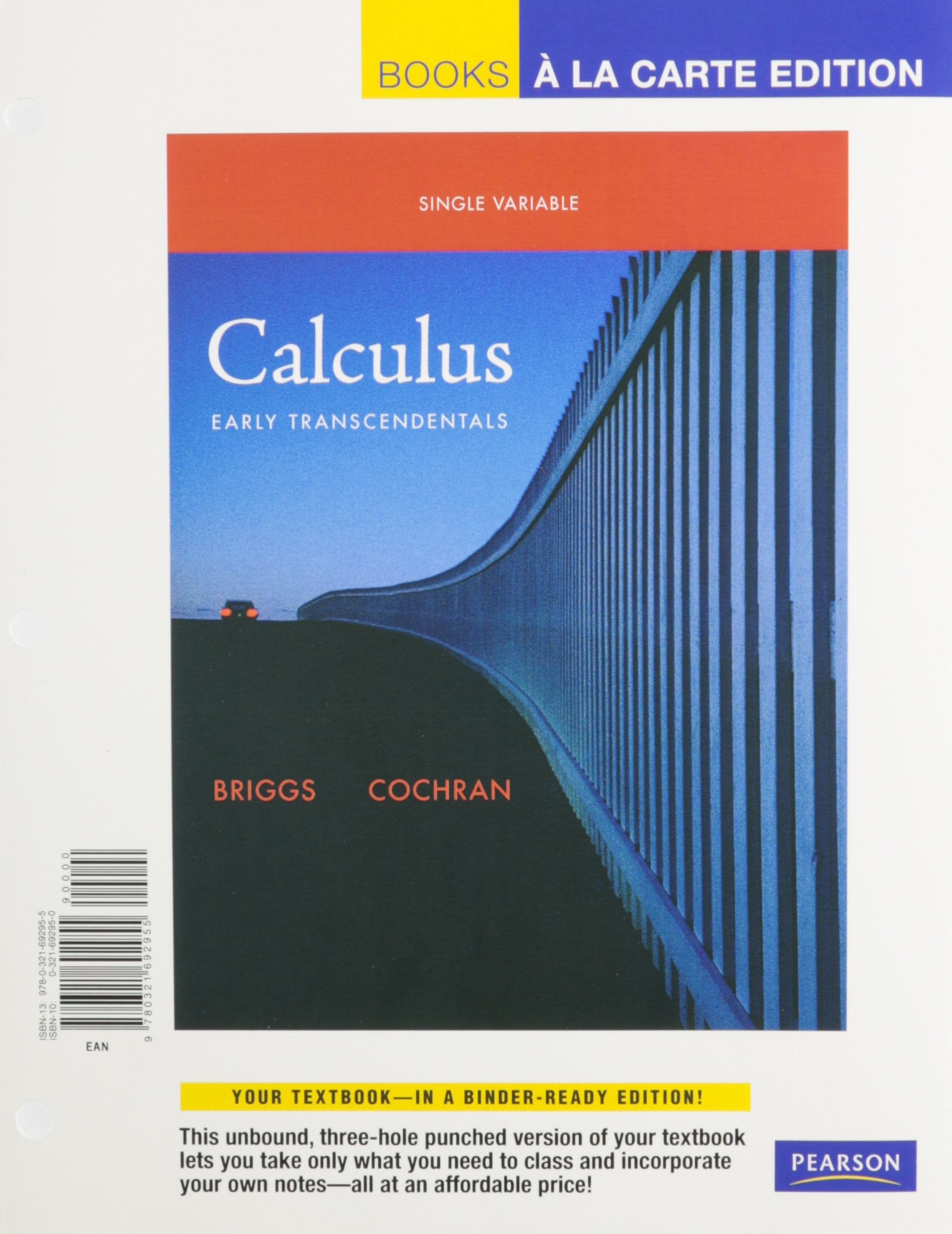 Calculus: Early Transcendentals, Single Variable, Books a la Carte Edition,Used