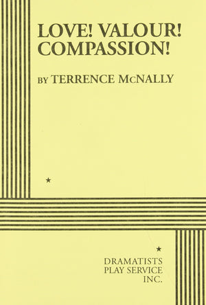 Love! Valour! Compassion!  Acting Edition (Acting Edition for Theater Productions),Used