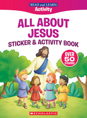 Read And Learn: All About Jesus Sticker & Activity Book