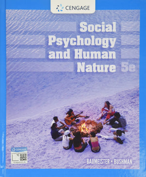 Social Psychology And Human Nature (Mindtap Course List)