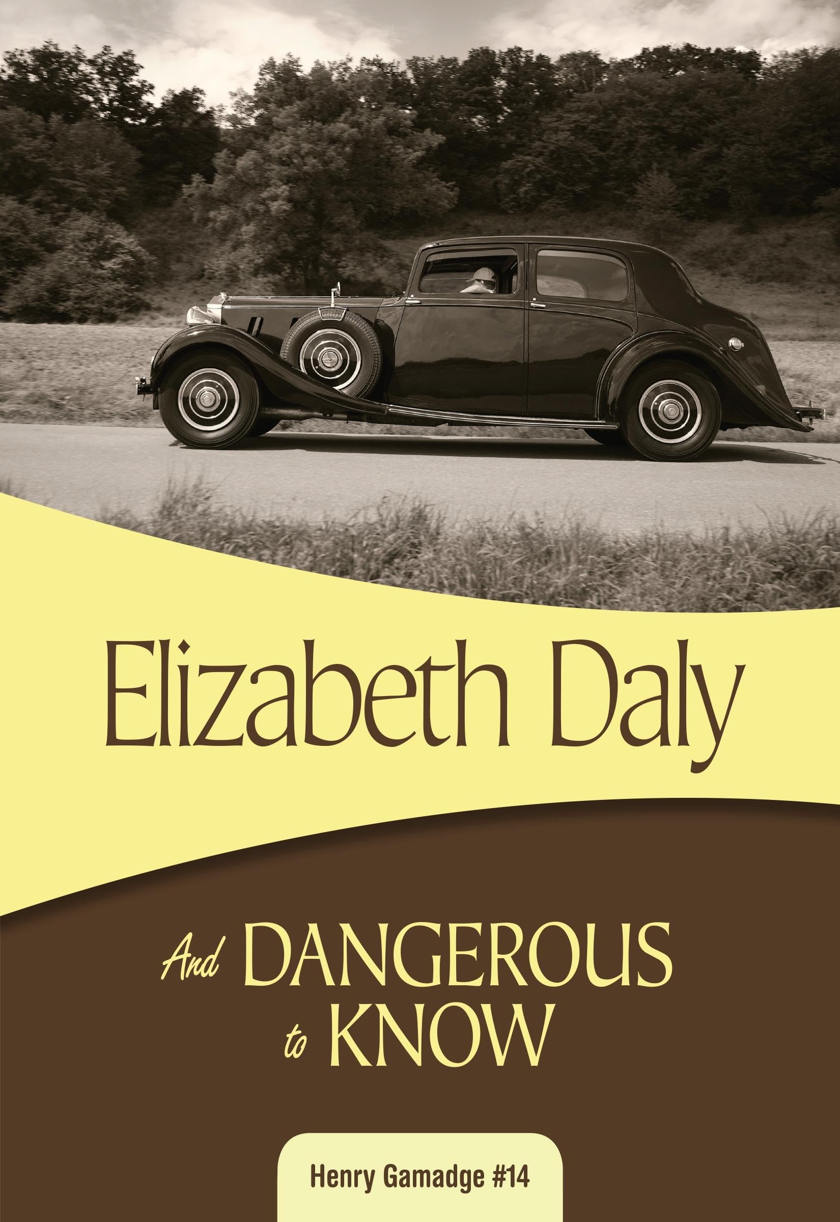 And Dangerous to Know (Henry Gamadge, 14),Used