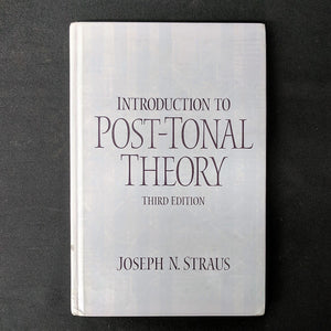 Introduction To Posttonal Theory (3Rd Edition)