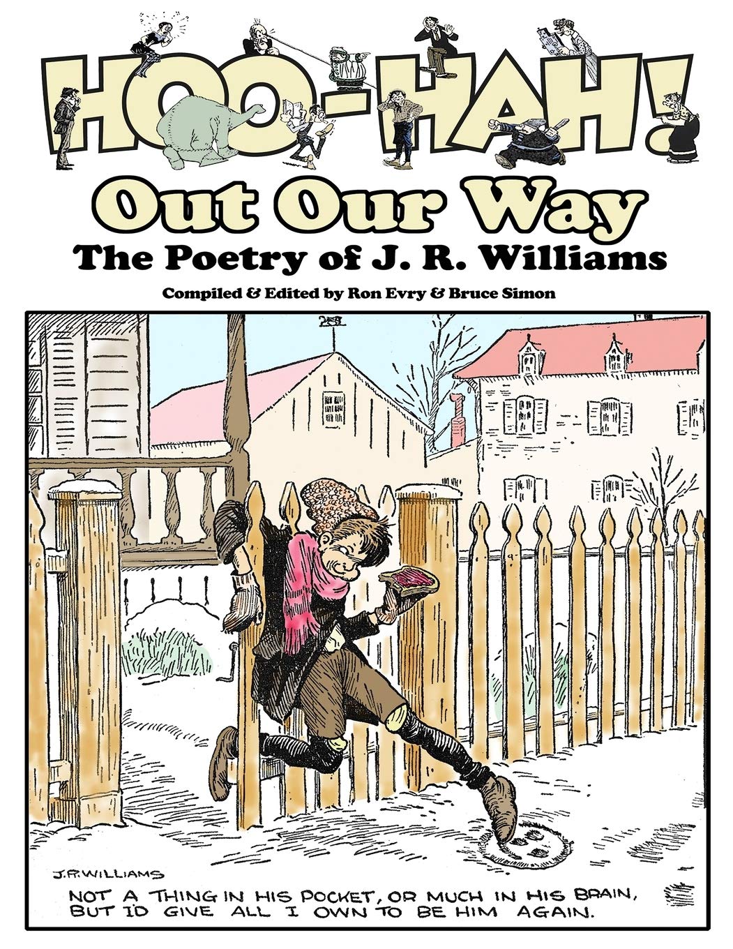 HooHah! Out Our Way  The Poetry of J. R. Williams,Used
