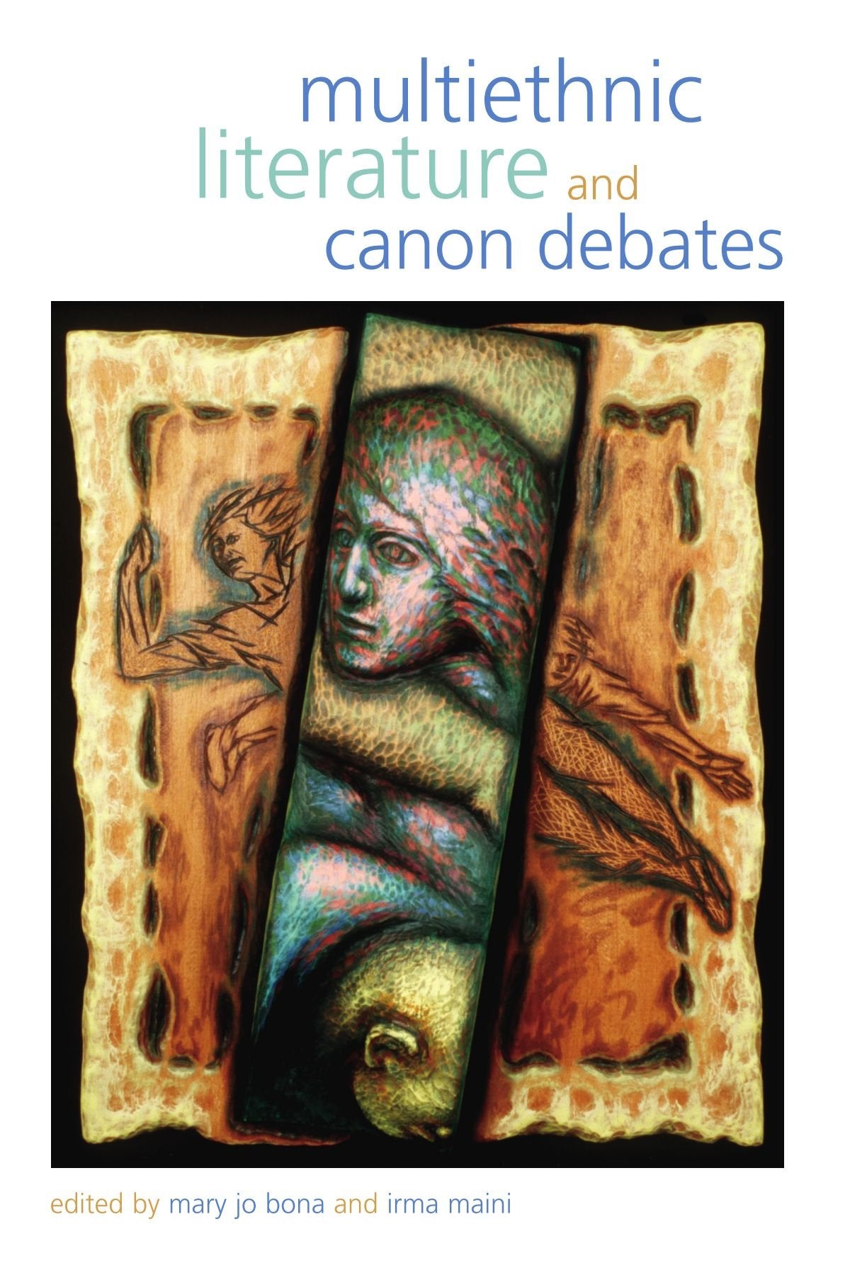 Multiethnic Literature And Canon Debates,Used