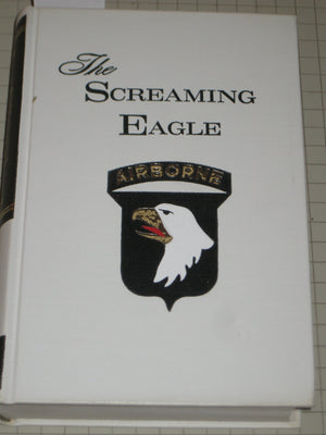Rendezvous With Destiny: A History Of The 101st Airborne Division