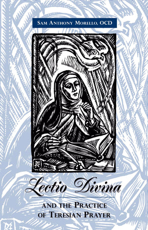 Lectio Divina and the Practice of Teresian Prayer (An Ics Pamphlet),Used