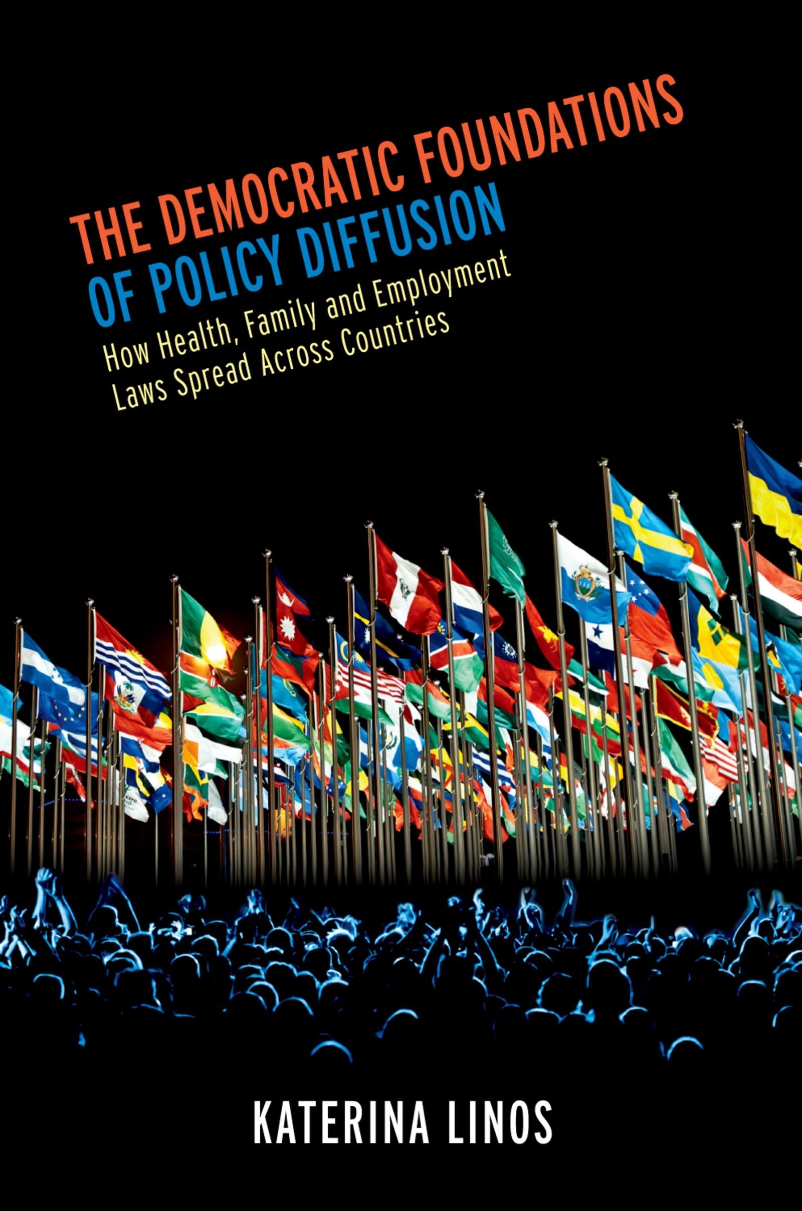 The Democratic Foundations of Policy Diffusion: How Health, Family, and Employment Laws Spread Across Countries,Used