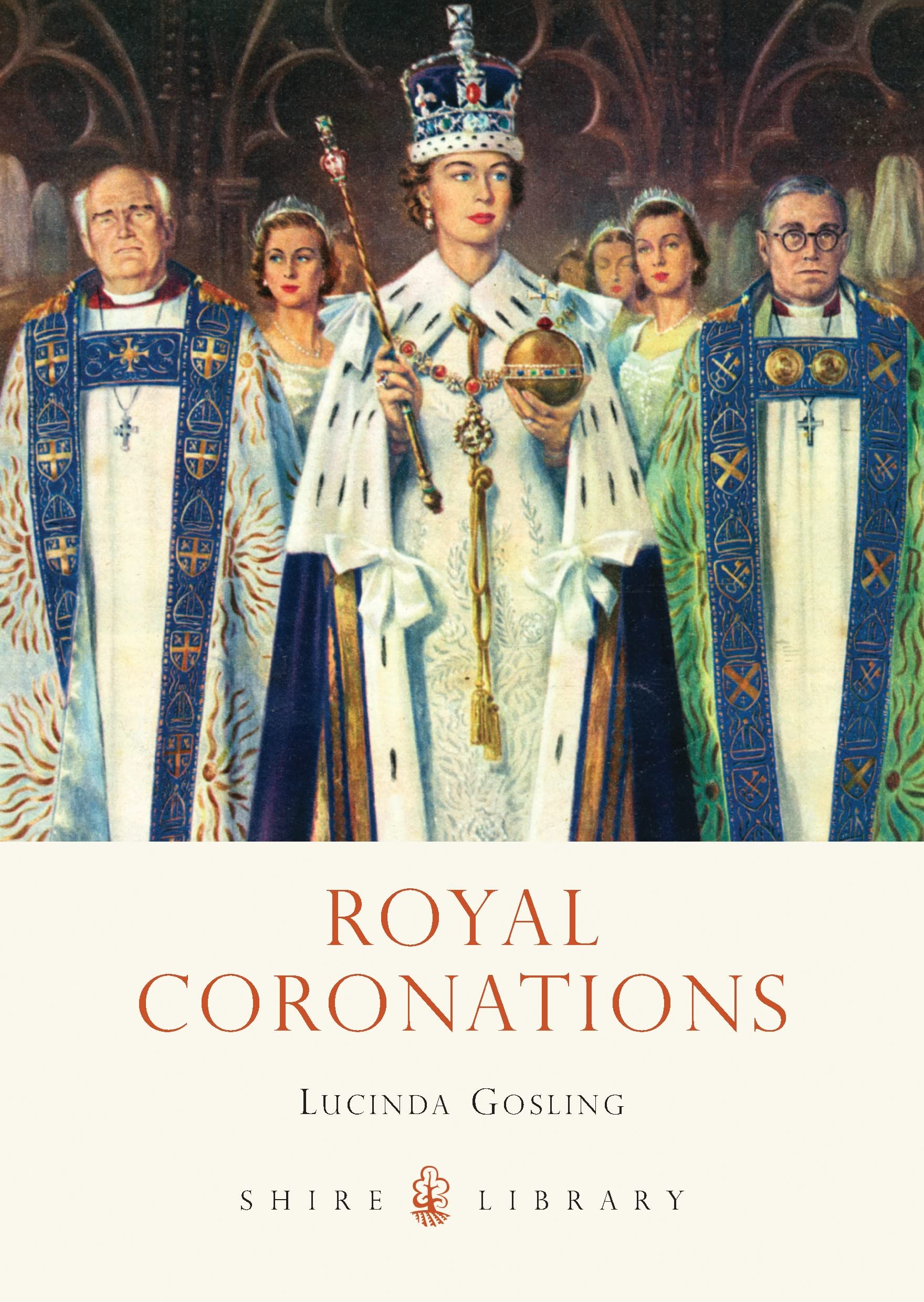 Royal Coronations (Shire Library),Used