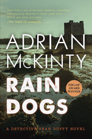 Rain Dogs: A Detective Sean Duffy Novel,Used