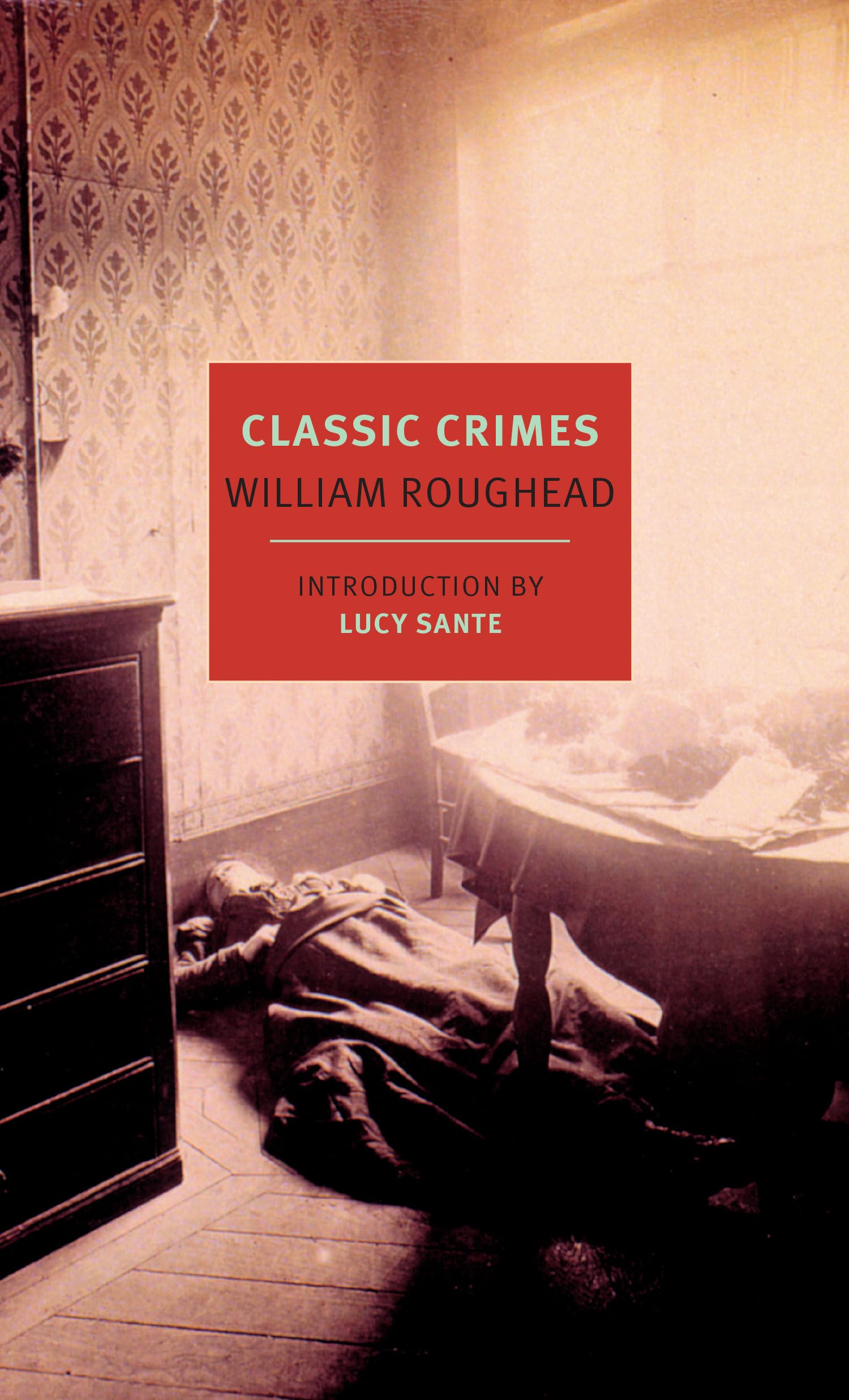 Classic Crimes (New York Review Books Classics),Used