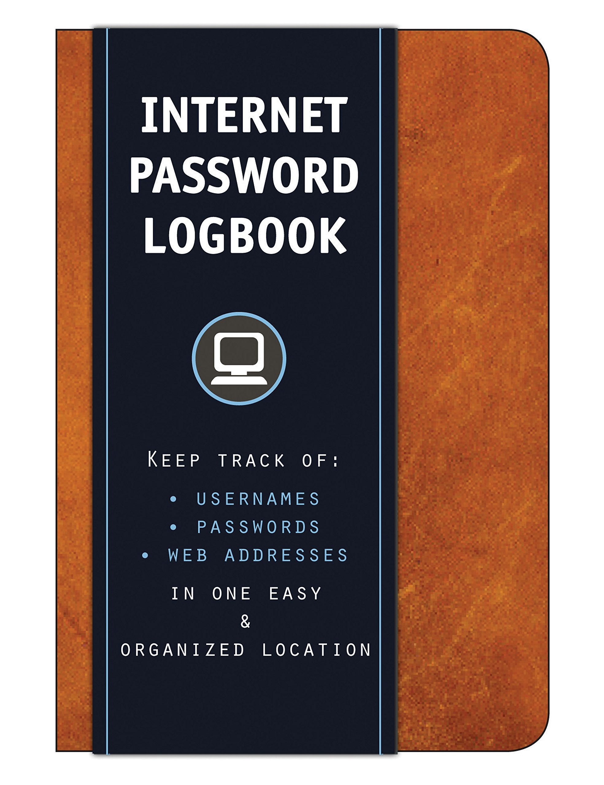 Internet Password Logbook (Cognac Leatherette): Keep track of: usernames, passwords, web addresses in one easy & organized locat,New