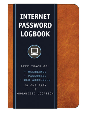 Internet Password Logbook (Cognac Leatherette): Keep track of: usernames, passwords, web addresses in one easy & organized locat,New