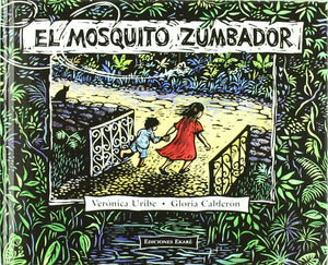 El Mosquito Zumbador (Spanish Edition),Used