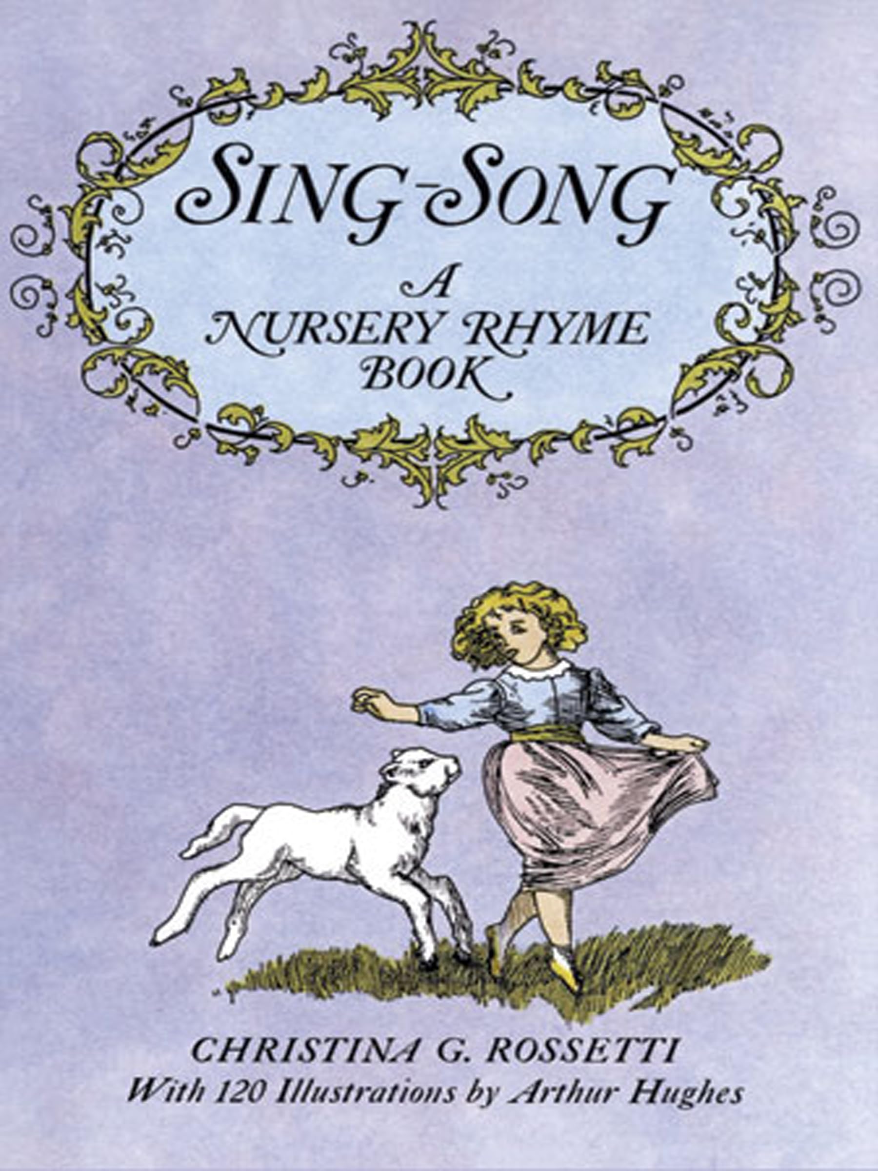 SingSong: A Nursery Rhyme Book (Dover Children's Classics),Used
