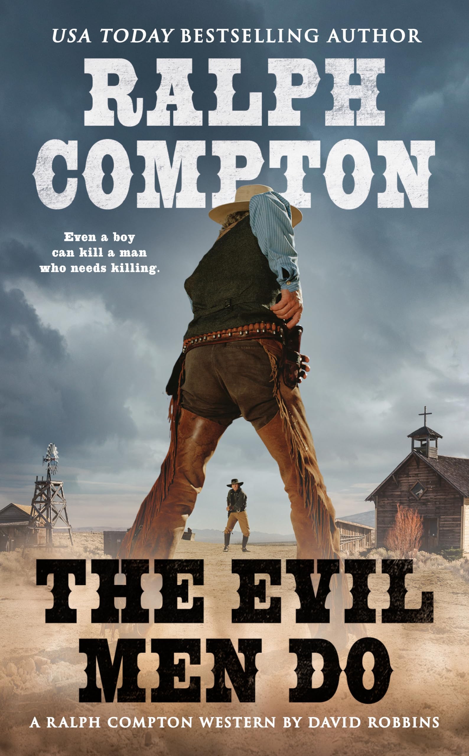Ralph Compton the Evil Men Do (A Ralph Compton Western),Used