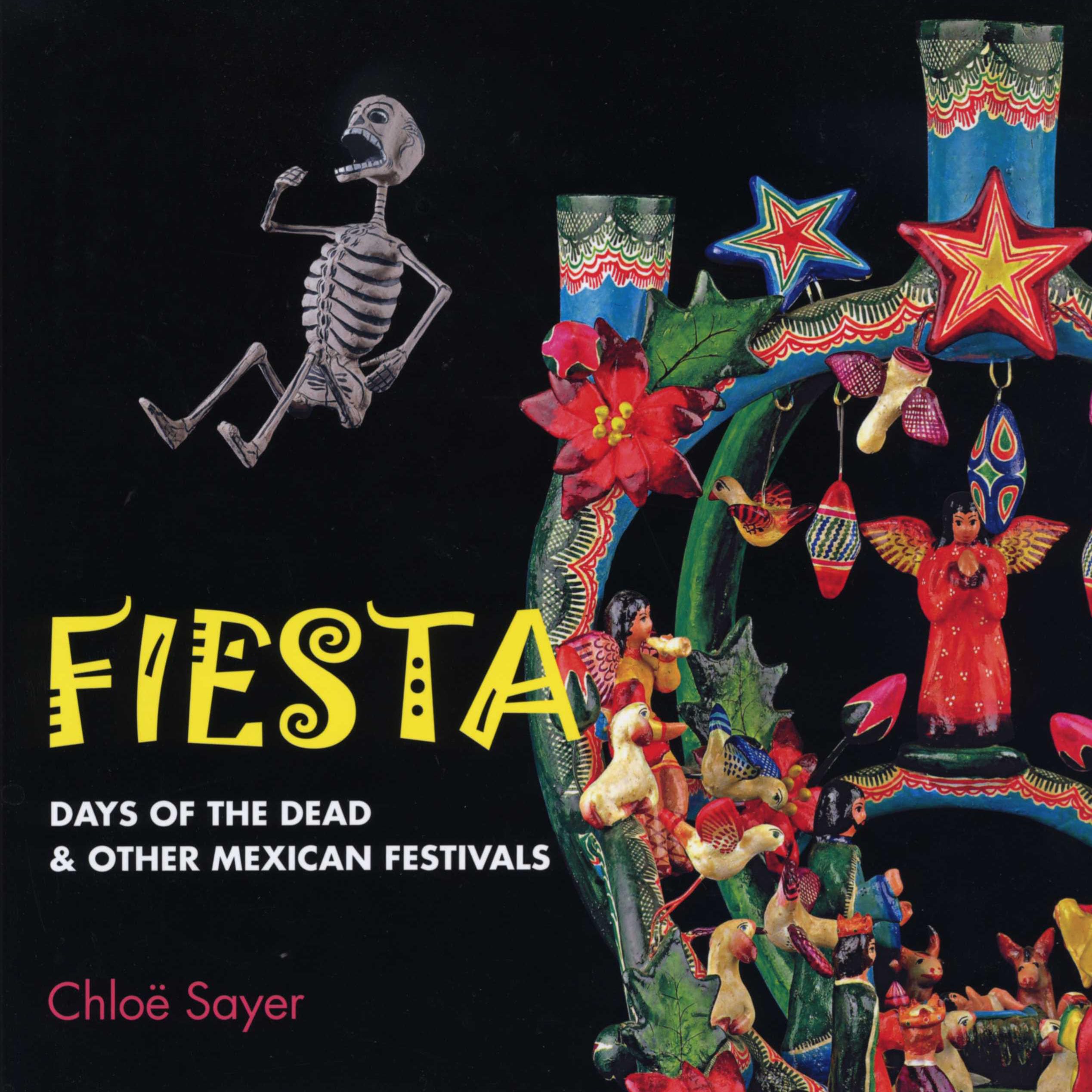 Fiesta: Days of the Dead & Other Mexican Festivals,Used