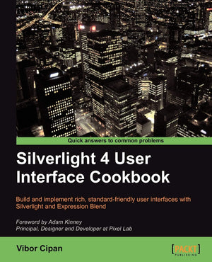 Silverlight 4 User Interface Cookbook,Used