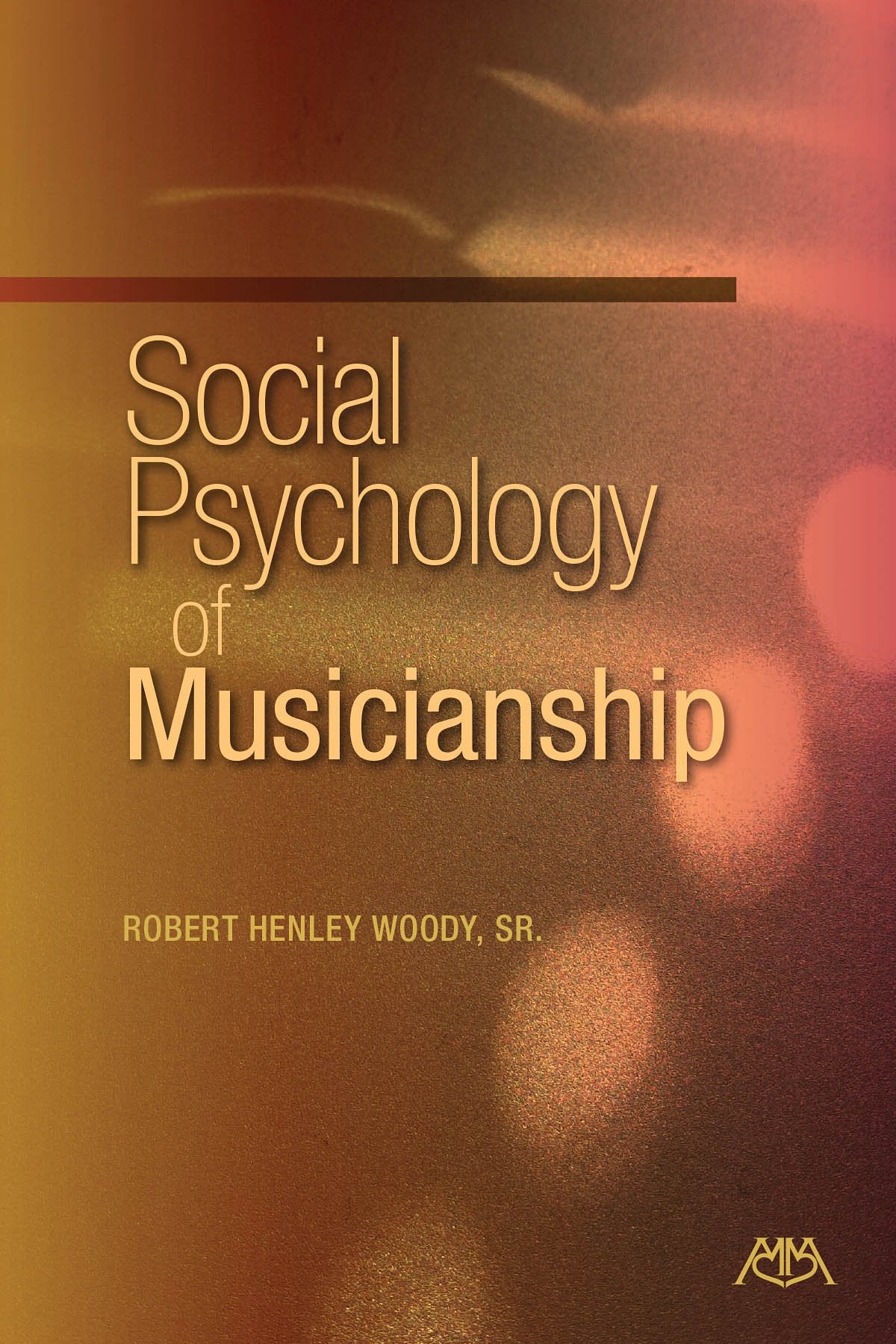 Social Psychology Of Musicianship,Used