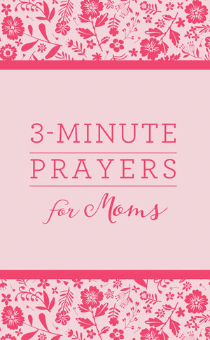 3Minute Prayers for Moms (3Minute Devotions),Used