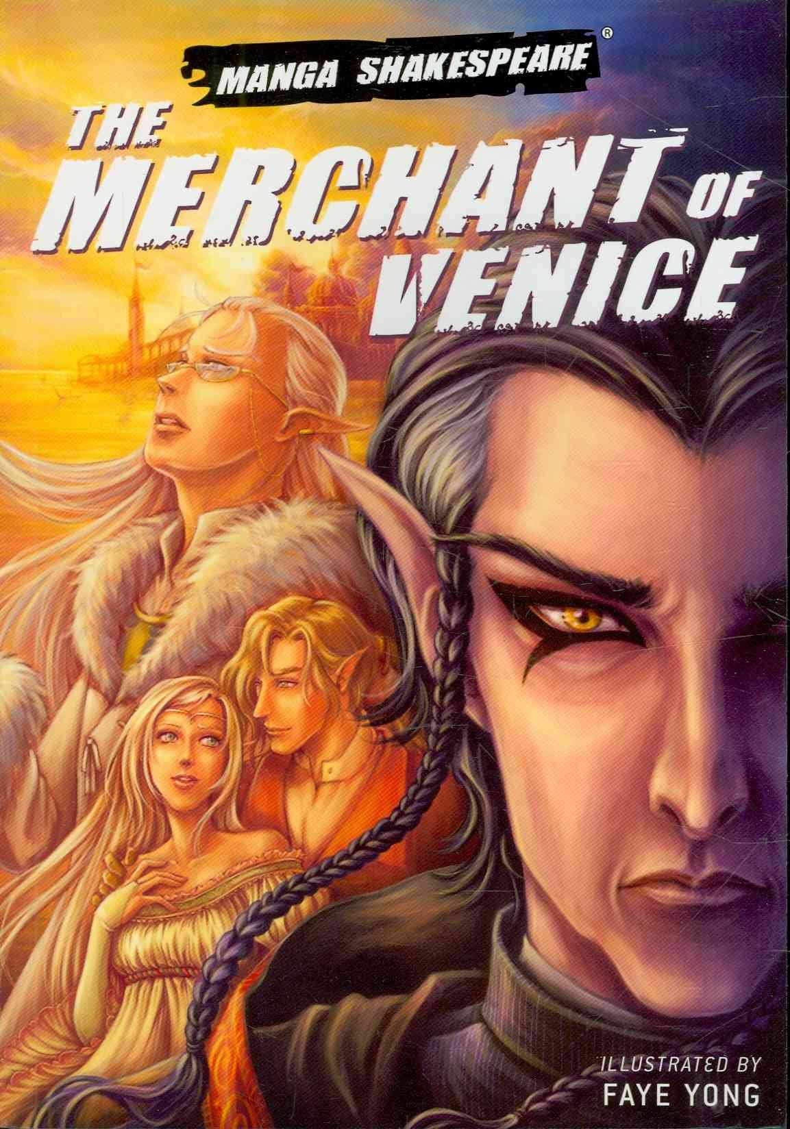 Manga Shakespeare: The Merchant Of Venice