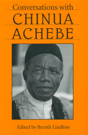 Conversations with Chinua Achebe (Literary Conversations Series),Used