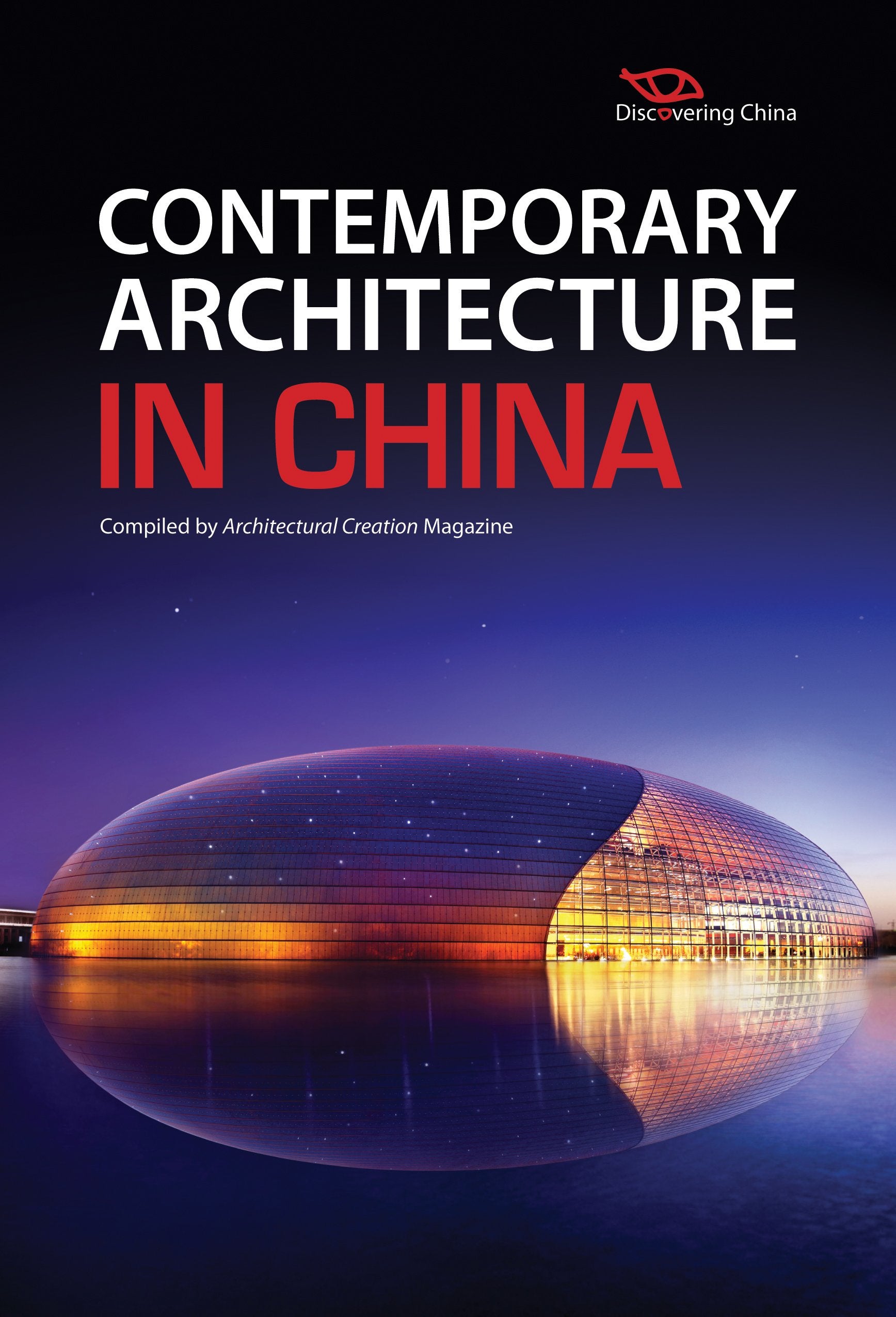 Contemporary Architecture In China: Discovering China,Used