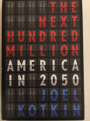 The Next Hundred Million: America in 2050,Used