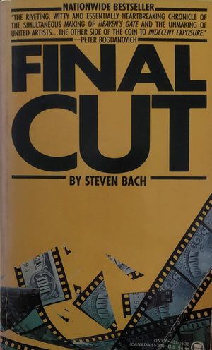 Final Cut: Dreams and Disaster in the Making of Heaven's Gate,Used