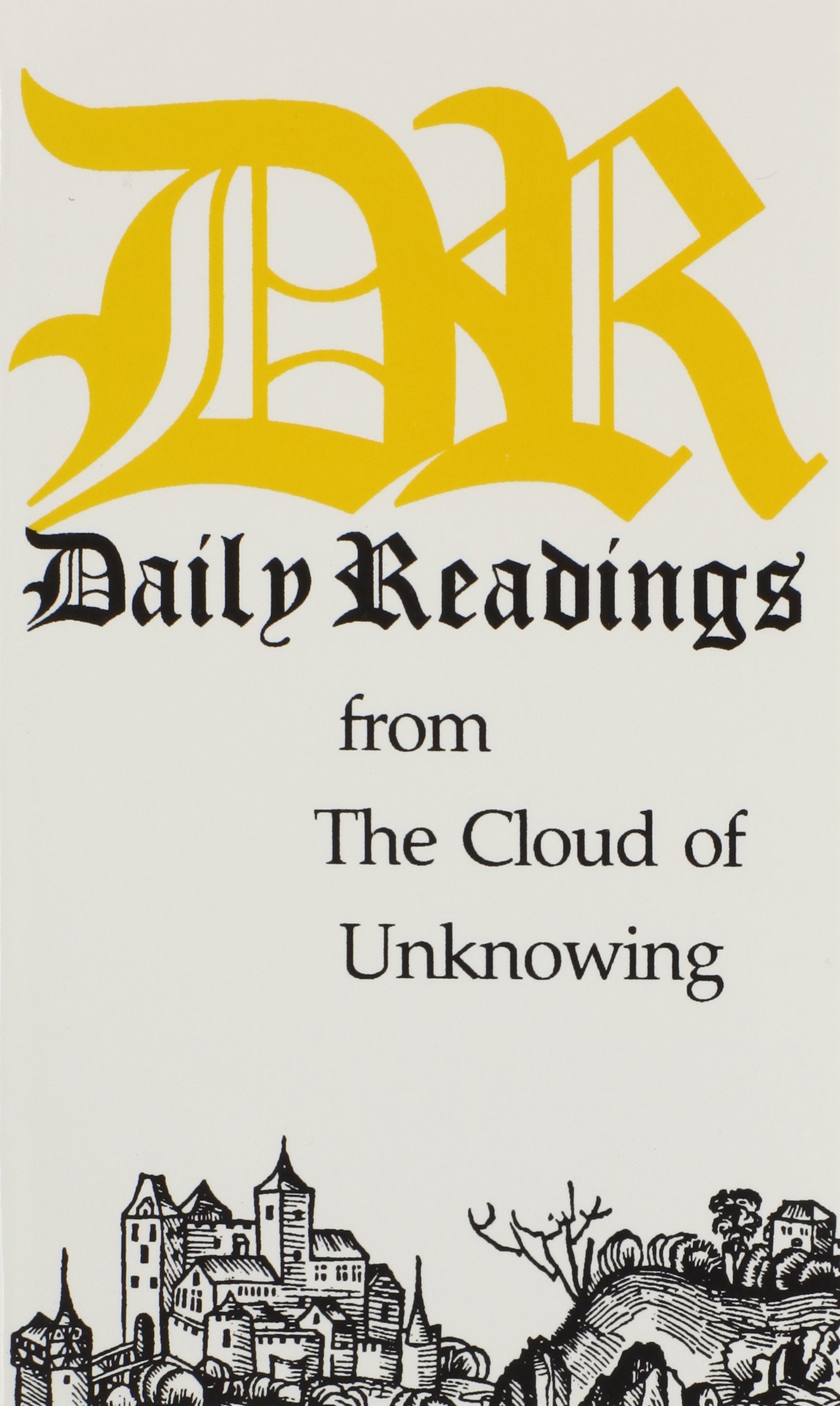 Daily Readings from the Cloud of Unknowing,New