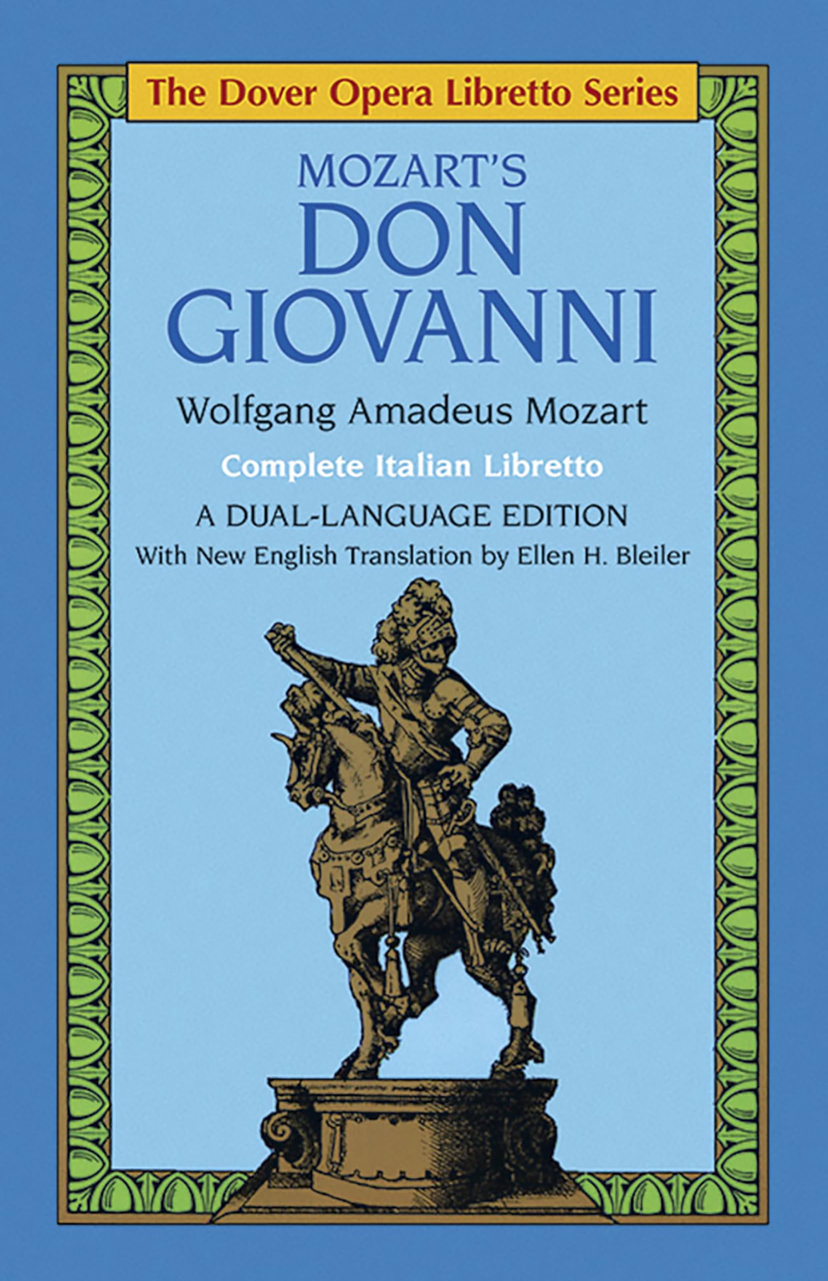 Mozart'S Don Giovanni (The Dover Opera Libretto Series) (Dover Books On Music: Voice) (Italian And English Edition)