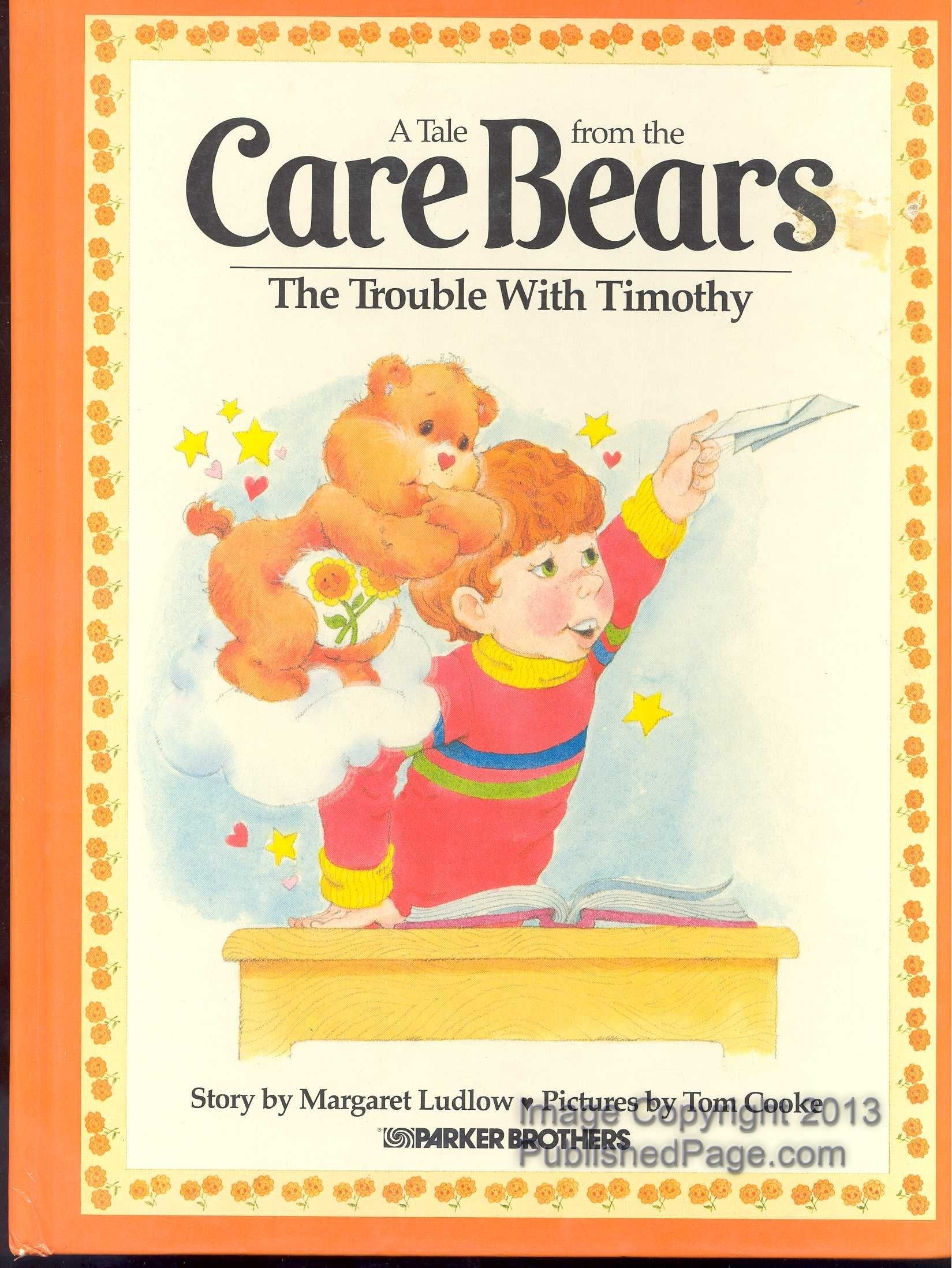 The Trouble With Timothy (A Tale From The Care Bears),New