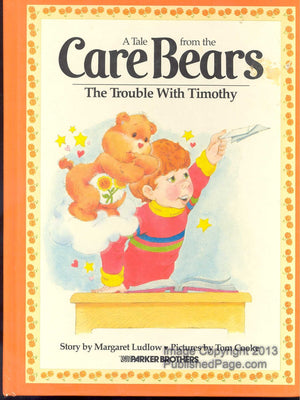 The Trouble With Timothy (A Tale From The Care Bears),New