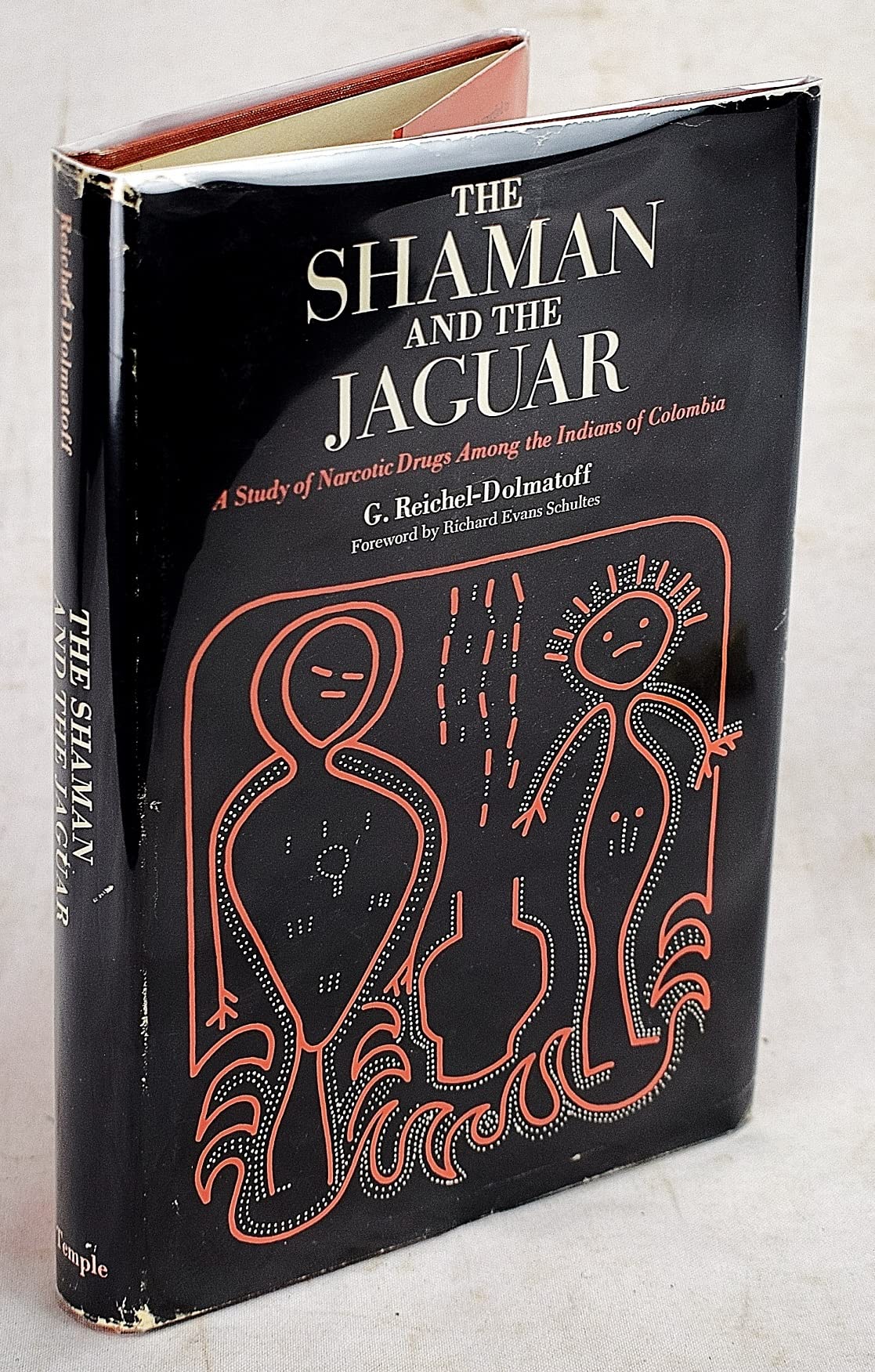 The Shaman And The Jaguar: A Study Of Narcotic Drugs Among The Indians Of Colombia,Used
