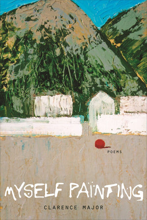 Myself Painting: Poems,Used