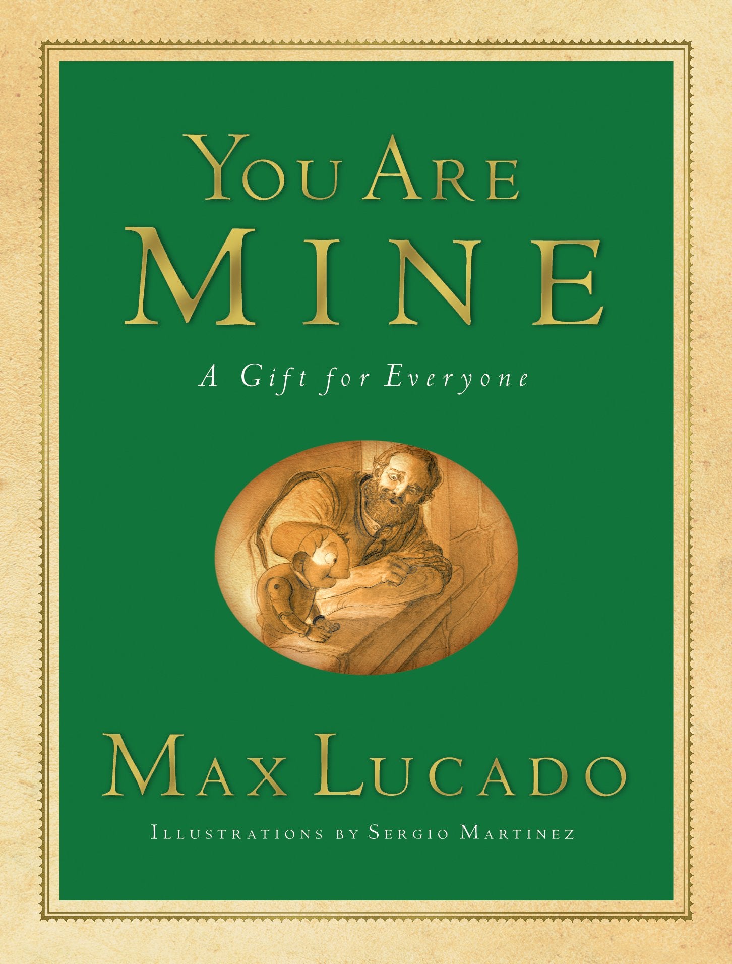 You Are Mine (Gift Edition): A Gift for Everyone (Max Lucado's Wemmicks),Used