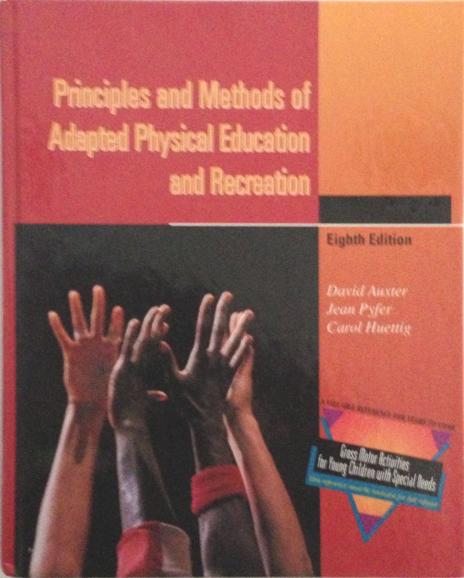 Principles & Methods of Adapted Physical Education & Recreation,Used