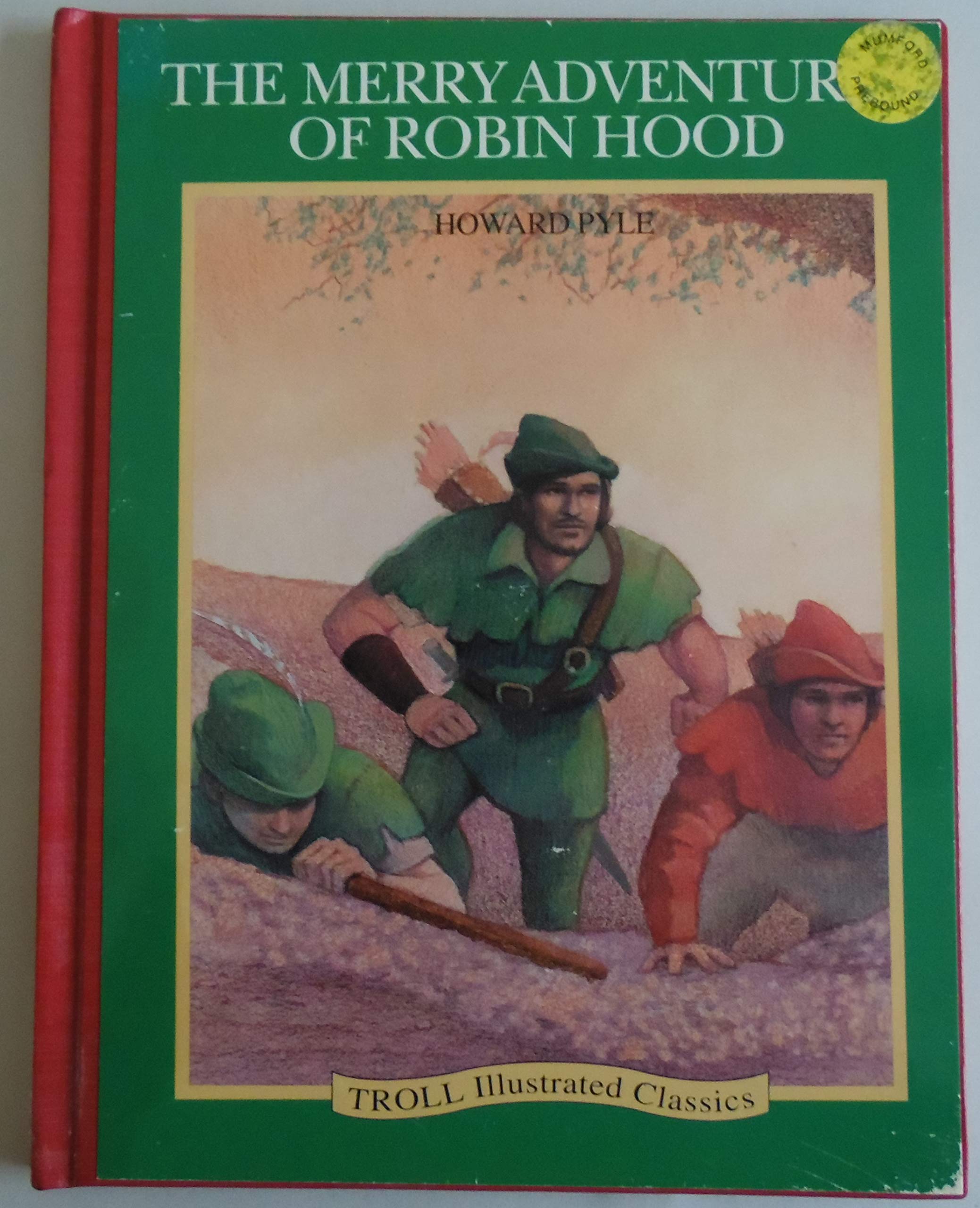 The Merry Adventures of Robin Hood (Troll Illustrated Classics),Used