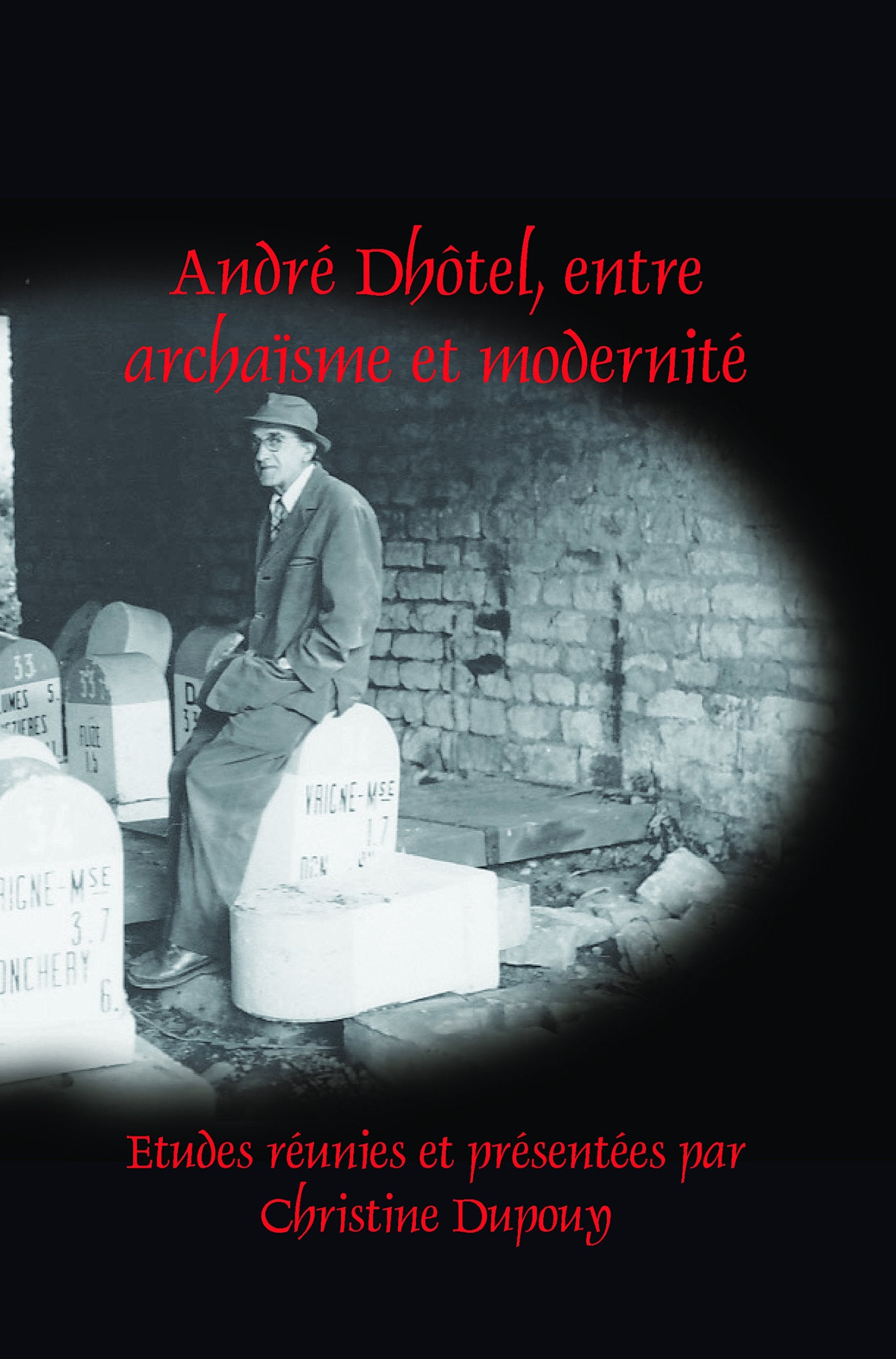 Andr Dhtel, Entre Archasme Et Modernit (Faux Titre, 380) (French Edition),Used