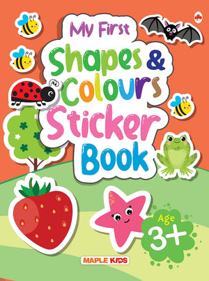 My First Sticker Book - Shapes And Colours - Activity Book For Kids With 100+ Stickers - Age 3+